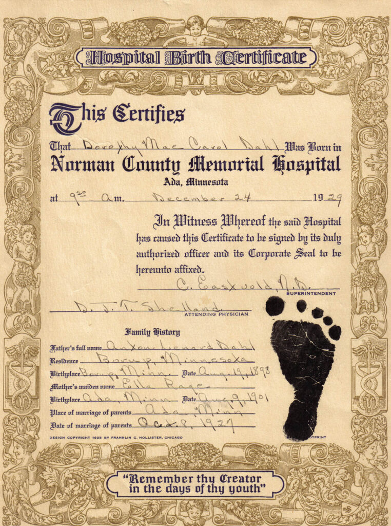 Dorothy Mae Carol Dahl - Hospital Birth Certificate
